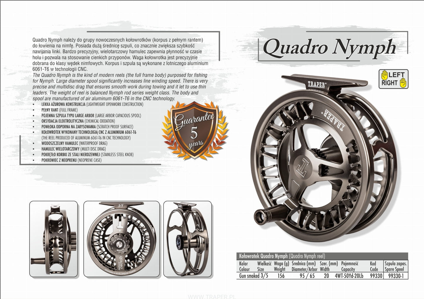 FLY REEL QUADRO NYMPH TRAPER