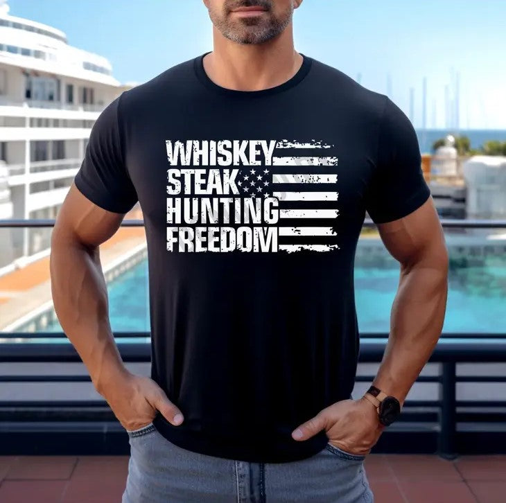 Whiskey, Steak, Hunting, Freedom Graphic Tee